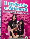 Mancio Stigma e Emo